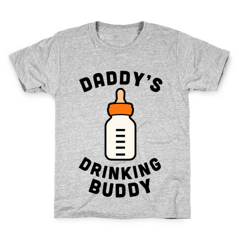 Daddy's Drinking Buddy Kids T-Shirt