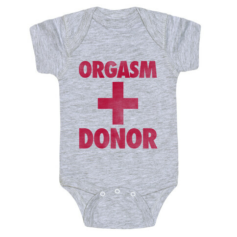 Orgasm Donor Baby One-Piece