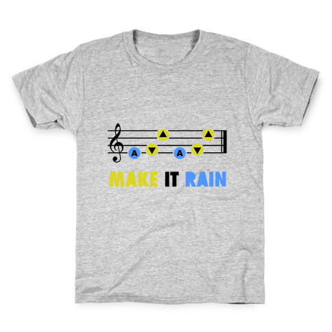 Make It Rain (Song Of Storms) Kids T-Shirt