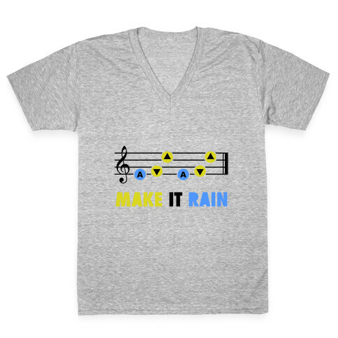Make It Rain (Song Of Storms) V-Neck Tee Shirt