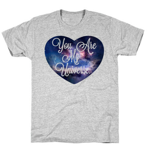 You Are My Universe (Tank) T-Shirt