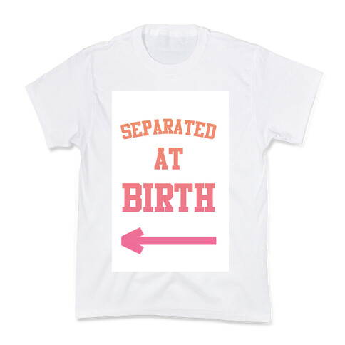 Separated at Birth Kids T-Shirt