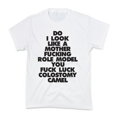 Do I Look Like A Role Model? Kids T-Shirt