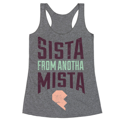 Sister From Another Mister 2 Racerback Tank Top