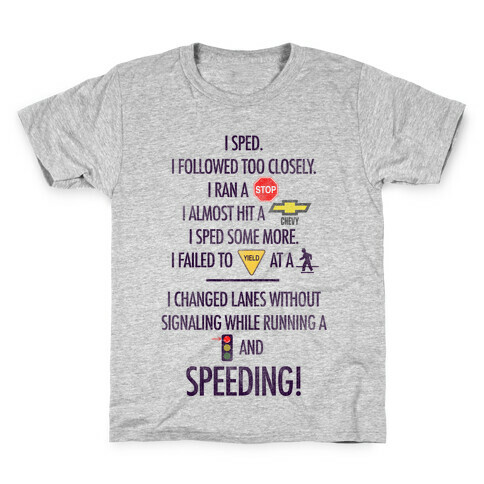 I Sped (Liar Liar Iconography) Kids T-Shirt