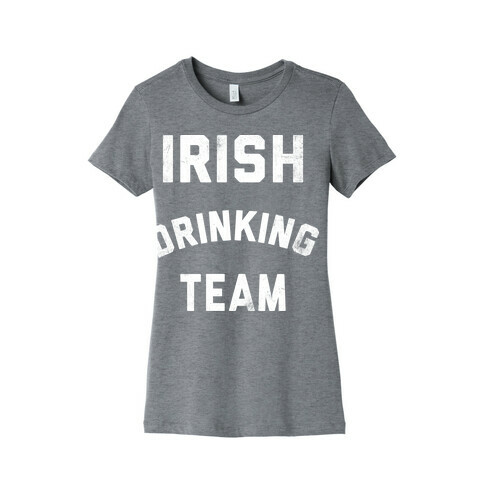 Irish Drinking Team Womens T-Shirt