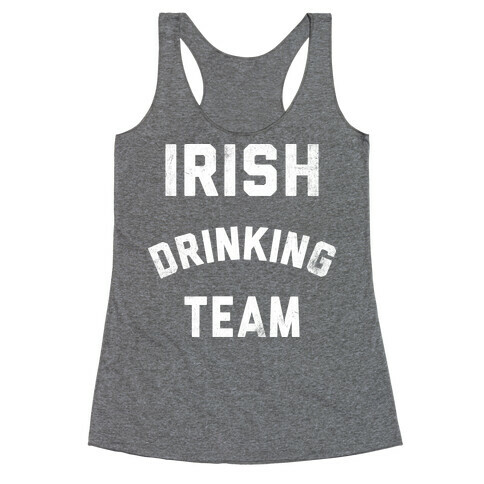 Irish Drinking Team Racerback Tank Top