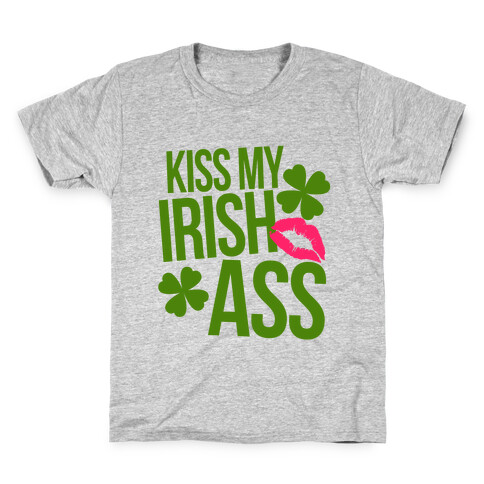 Kiss My Irish Ass Kids T-Shirt