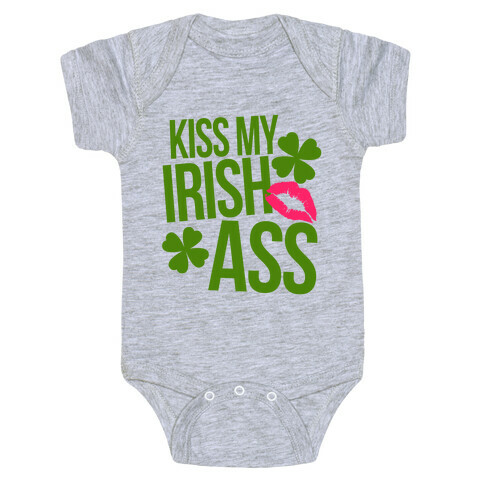 Kiss My Irish Ass Baby One-Piece