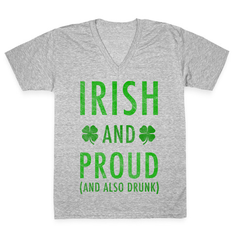 Irish And Drunk V-Neck Tee Shirt