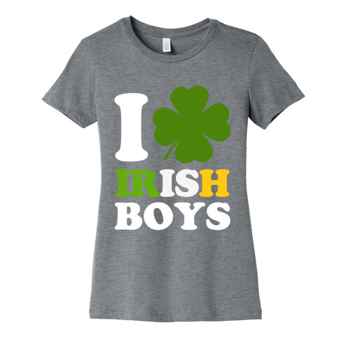 I Love Irish Boys Womens T-Shirt