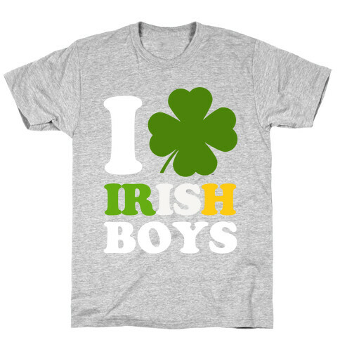 I Love Irish Boys T-Shirt