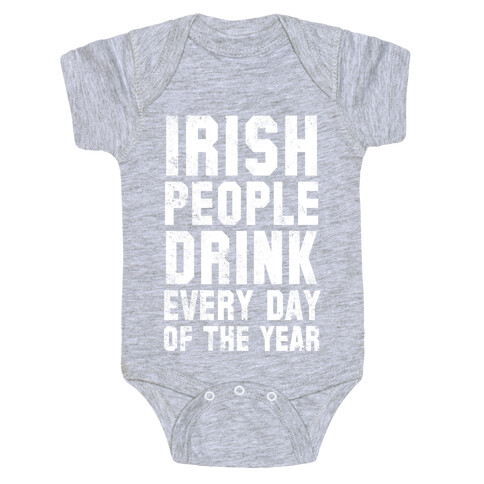St. Patrick's Day Is For Amateurs (Two-Sided) Baby One-Piece