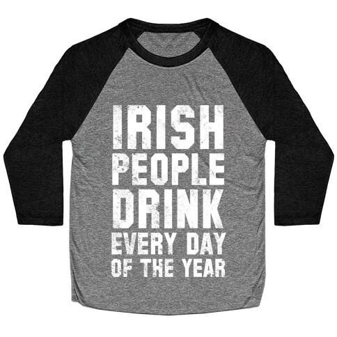 St. Patrick's Day Is For Amateurs (Two-Sided) Baseball Tee
