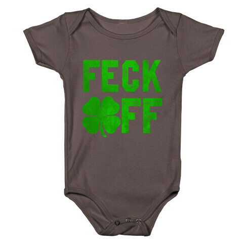 Feck Off Baby One-Piece