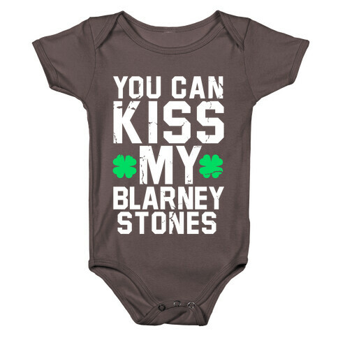 You Can Kiss My Blarney Stones Baby One-Piece