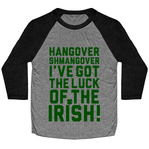 Hangover Shmangover Baseball Tee