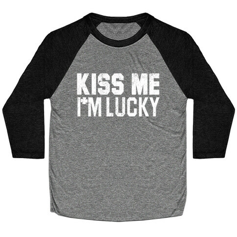 Kiss Me, I'm Lucky Baseball Tee