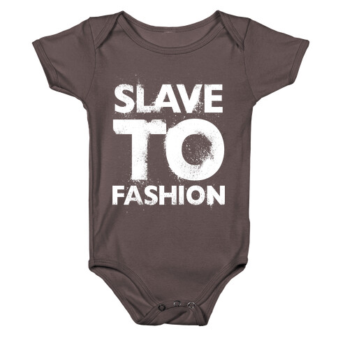 Slave To Fashion Baby One-Piece