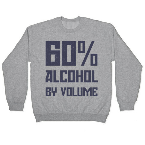 Alcohol Content Pullover