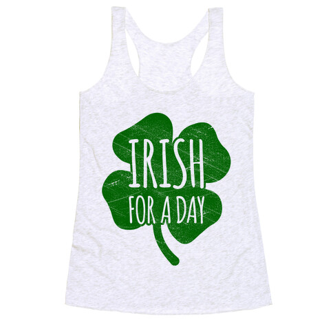 Irish For A Day Racerback Tank Top