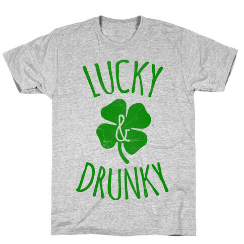 Lucky & Drunky T-Shirt