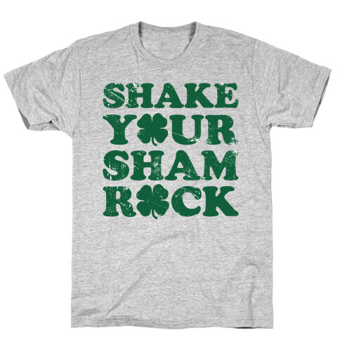 Shake Your Shamrock T-Shirt