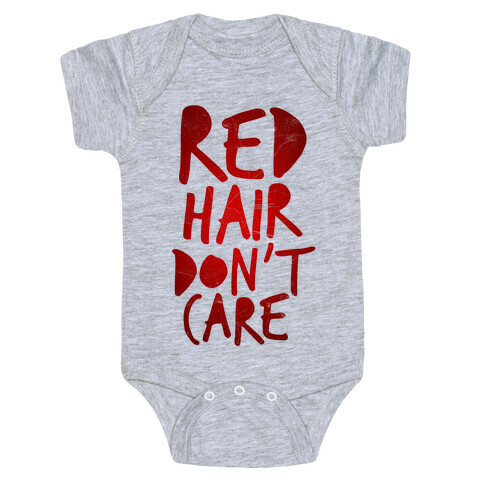 Red Hair Don't Care Baby One-Piece