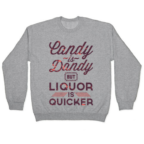 Candy Is Dandy Pullover