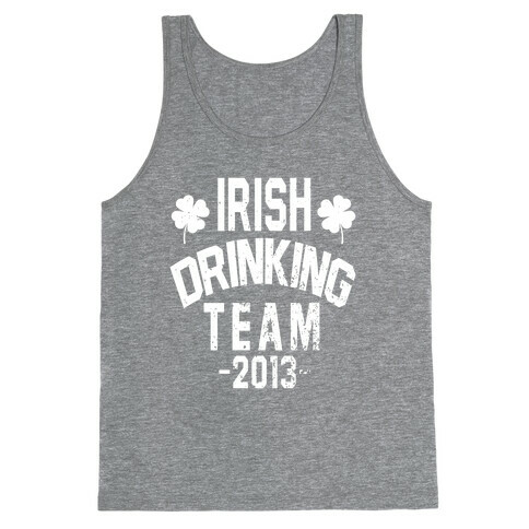 Irish Drinking Team 2013 Tank Top