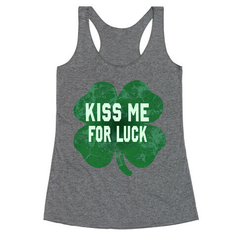 Kiss Me For Luck Racerback Tank Top