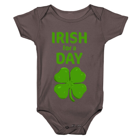 Irish For a Day! Baby One-Piece
