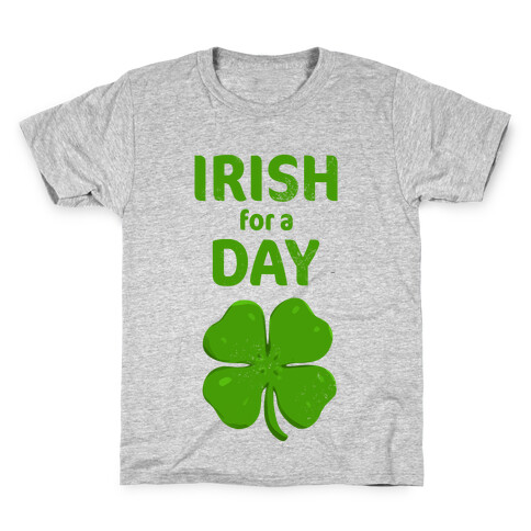 Irish for a Day Kids T-Shirt