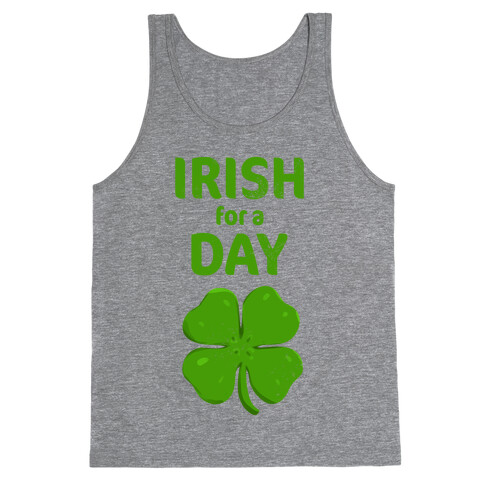 Irish for a Day Tank Top