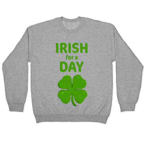 Irish for a Day Pullover