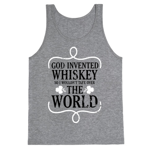 God Invented Whiskey (Green) Tank Top