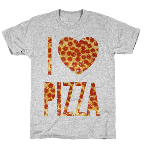 I Heart Pizza T-Shirt