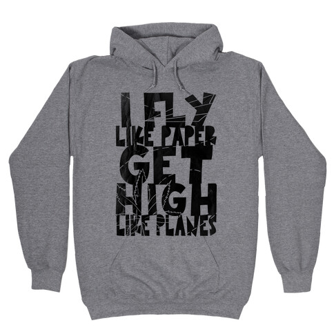 I Fly Hooded Sweatshirt