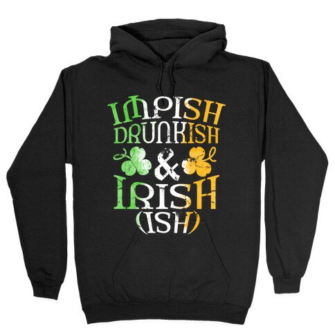 Irish ish (flag) Hooded Sweatshirt