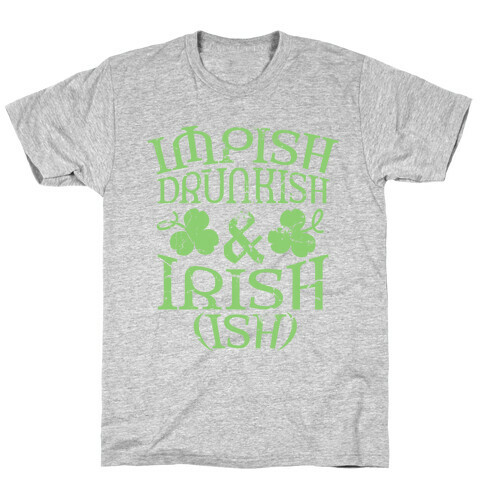 Irish Ish T-Shirt