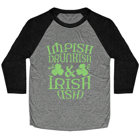 Irish Ish Baseball Tee