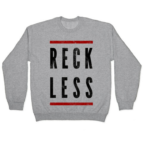 Reckless Pullover