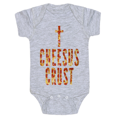 Cheesus Crust Baby One-Piece