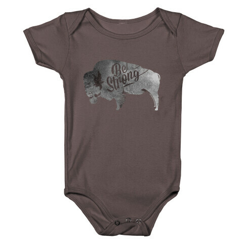 Be Strong, Little Buffalo Baby One-Piece