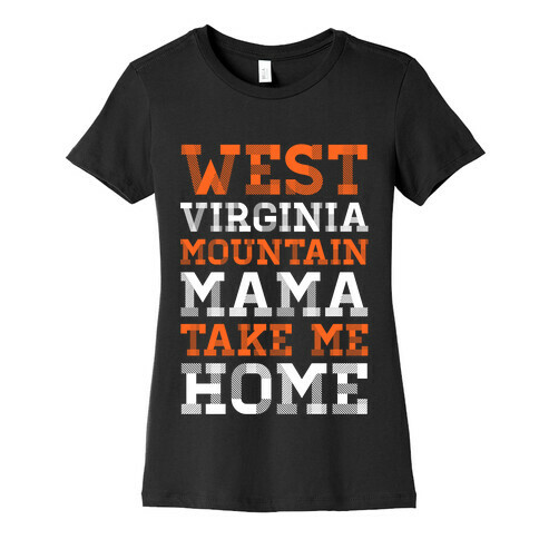 West Virginia, Mountain Mama Womens T-Shirt