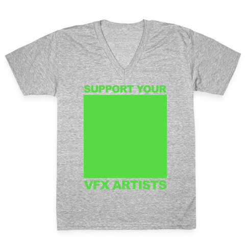 Support You VFX Artists V-Neck Tee Shirt