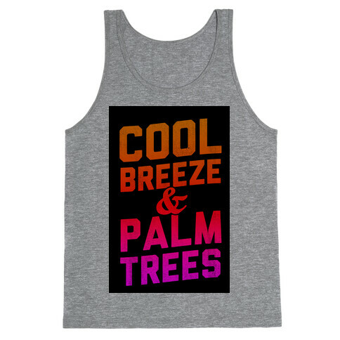 Cool Breeze & Palm Trees Tank Top