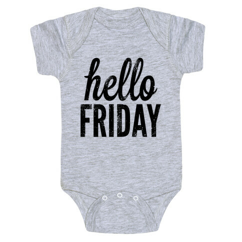 Hello Friday Baby One-Piece