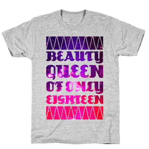 Beauty Queen Of Only Eighteen T-Shirt