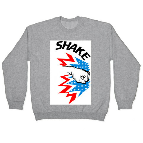 Shake and Bake (Pt.1) Pullover